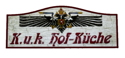 Nostalgie Holzschild KuK Hof-Küche Kochen Koch Küche Essen Restaurant Schild