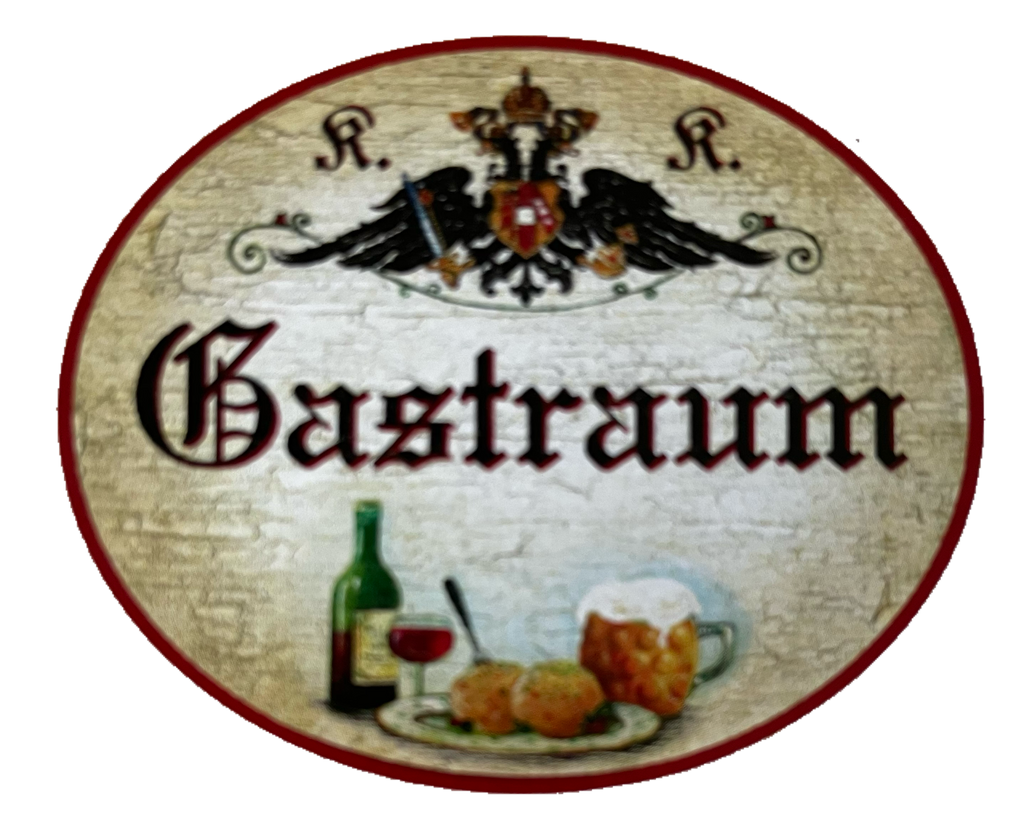 KuK Nostalgie Holzschild Gastraum Gästezimmer Gast Besucher Haus Schild