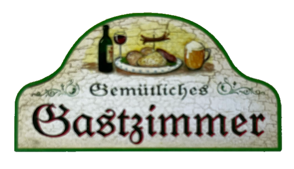 Nostalgie Holzschild Gemütliches Gastzimmer Gast Besucher Raum Haus Schild