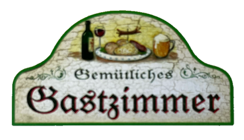 Nostalgie Holzschild Gemütliches Gastzimmer Gast Besucher Raum Haus Schild
