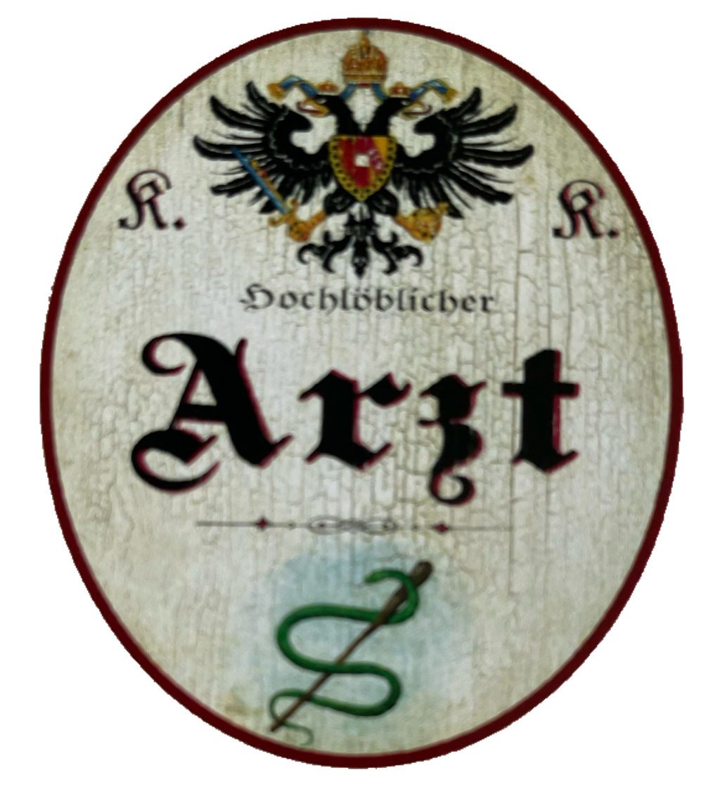 KuK Nostalgie Holzschild Hochlöblicher Arzt Doktor Hausarzt Mediziner Schild