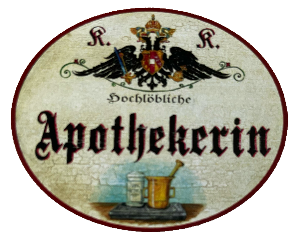 KuK Nostalgie Holzschild Hochlöbliche Apothekerin Apotheke Pharmazie Schild