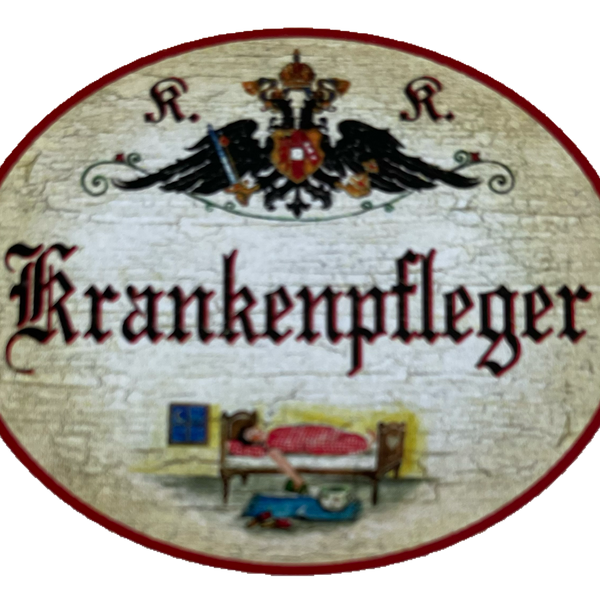 KuK Nostalgie Holzschild Krankenpfleger Pflege Patienten Krankenhaus Schild