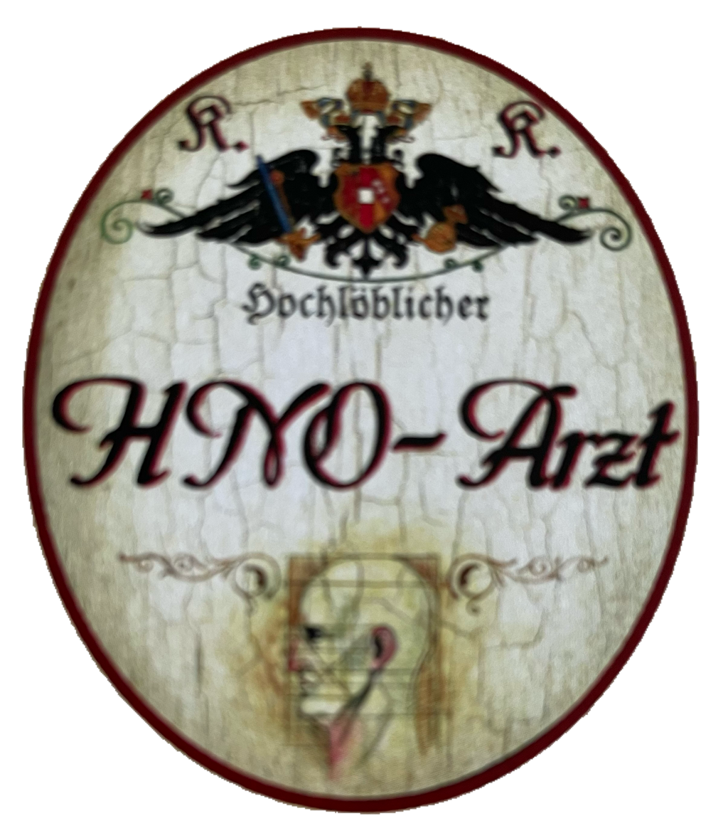 KuK Nostalgie Holzschild Hochlöblicher HNO-Arzt Hals Nasen Ohren Doktor Schild