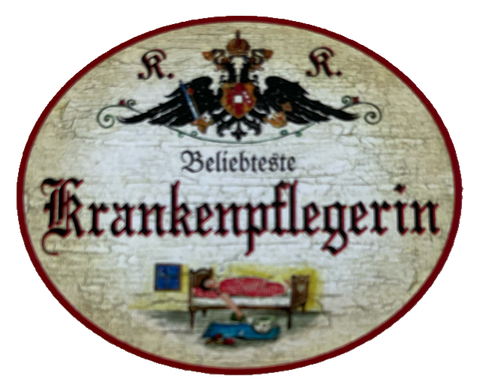 KuK Nostalgie Holzschild Beliebteste Krankenpflegerin Krankenschwester Schild