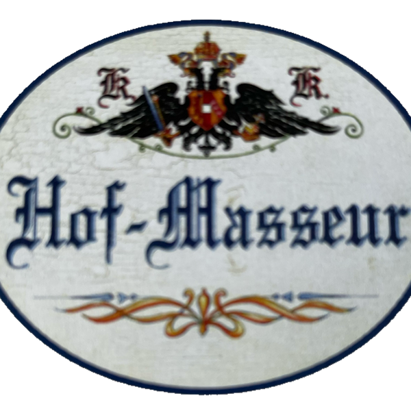 KuK Nostalgie Holzschild Hof-Masseur Massieren Massage Masseur Schild