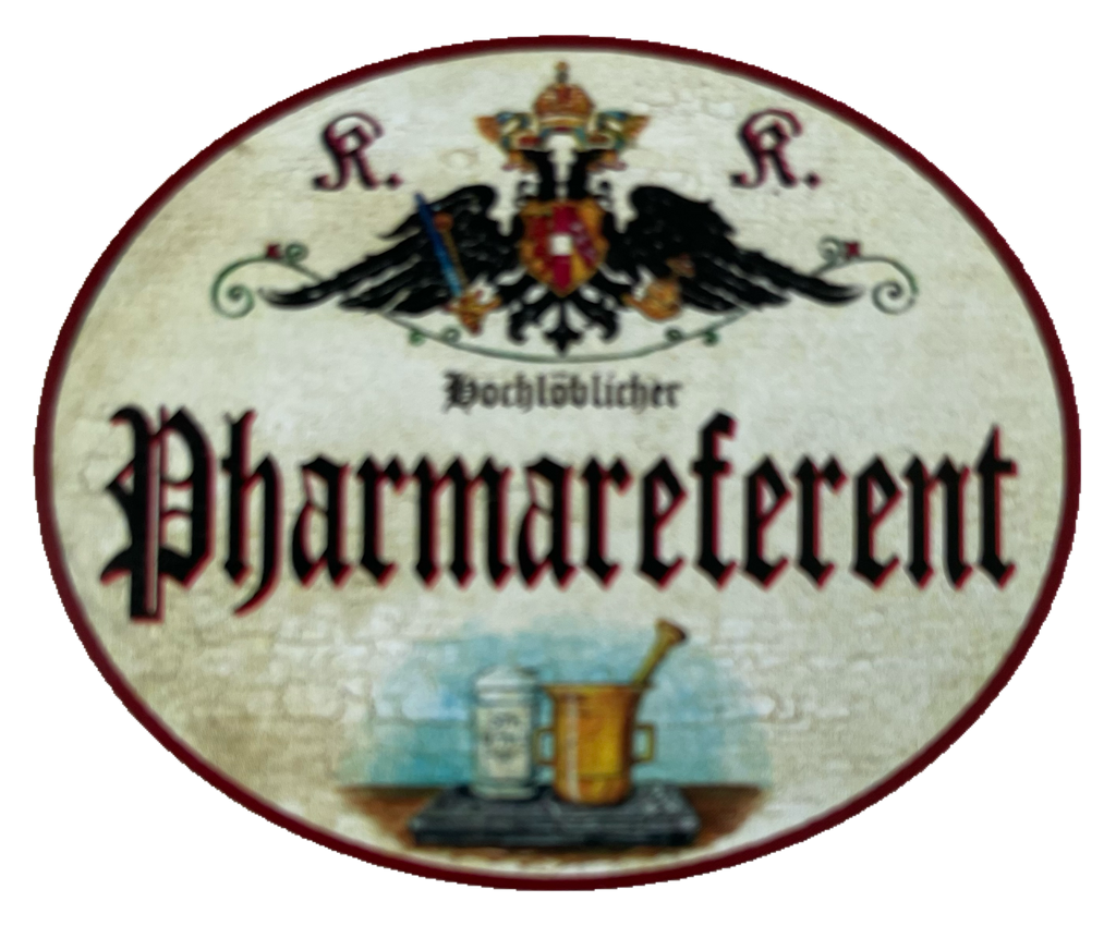 KuK Nostalgie Holzschild Hochlǒblicher Pharmareferent Pharmafirma Schild