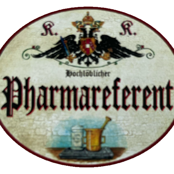 KuK Nostalgie Holzschild Hochlǒblicher Pharmareferent Pharmafirma Schild