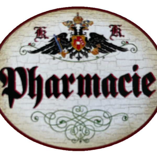 KuK Nostalgie Holzschild Pharmacie Pharmazie Apotheke Apotheker/in Schild