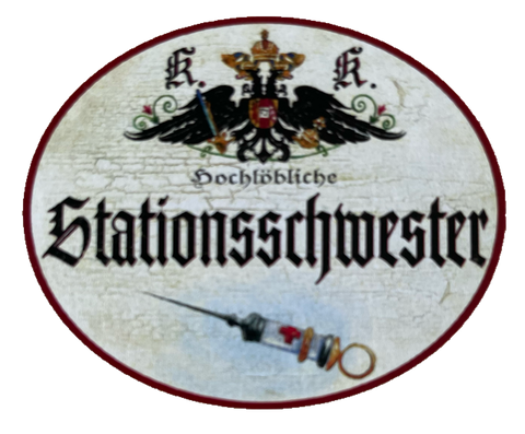 KuK Nostalgie Holzschild Hochlöbliche Stationsschwester Krankenschwester Schild