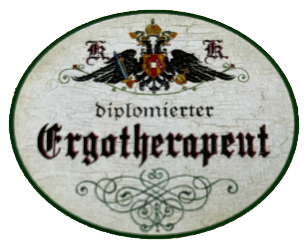 KuK Nostalgie Holzschild Diplomierter Ergotherapeut Ergotherapie Schild