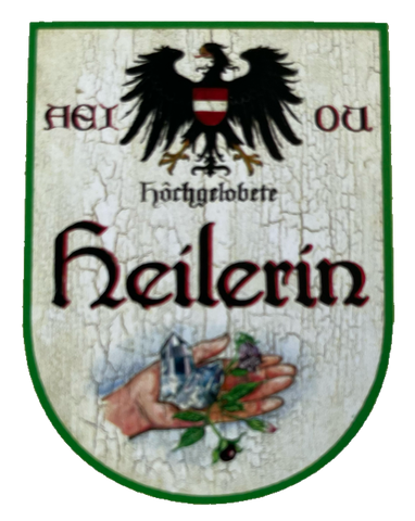 KuK Nostalgie Holzschild Hochgelobete Heilerin Heilkunde Heilpraktikerin Schild
