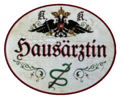 KuK Nostalgie Holzschild Hausärztin Frau Doktor Allgemeinmedizinerin Schild