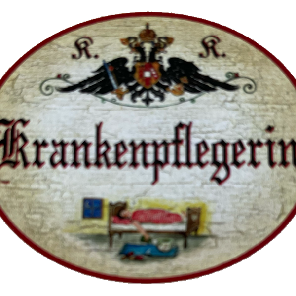 KuK Nostalgie Holzschild Krankenpflegerin Krankenschwester Schild