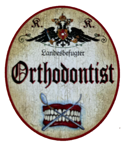 KuK Nostalgie Holzschild Orthodontist Kieferorthopäde Zahn Zähne Schild
