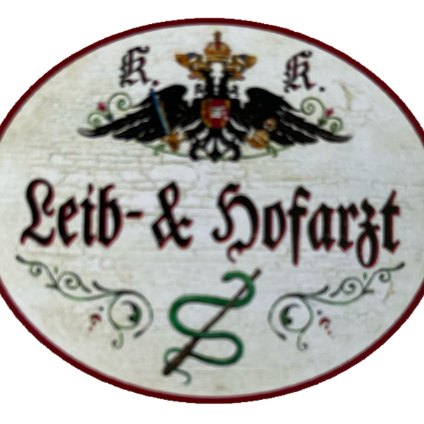 KuK Nostalgie Holzschild Leib- & Hofarzt Doktor Arzt Hausarzt Schild