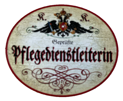 KuK Nostalgie Holzschild Geprüfte Pflegedienstleisterin Pflegerin Schild