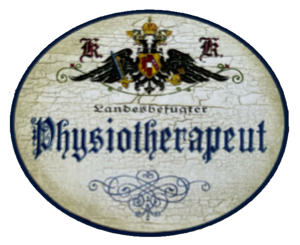 KuK Nostalgie Holzschild Landesbefugter Physiotherapeut Physiotherapie Schild