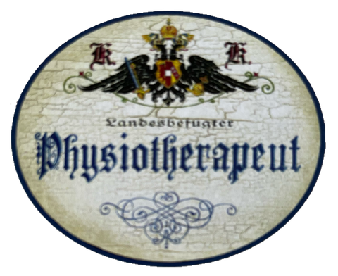 KuK Nostalgie Holzschild Landesbefugter Physiotherapeut Physiotherapie Schild