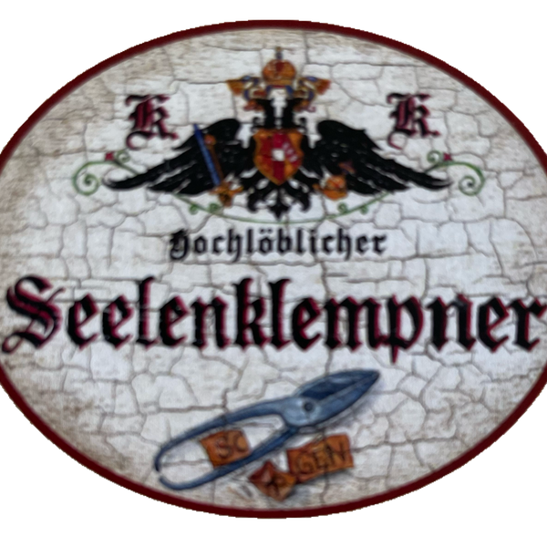 KuK Nostalgie Holzschild Hochlöblicher Seelenklempner Psychologe Schild