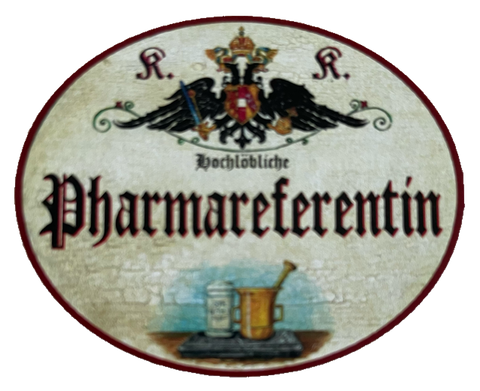 KuK Nostalgie Holzschild Hochlǒbliche Pharmareferentin Pharmafirma Schild