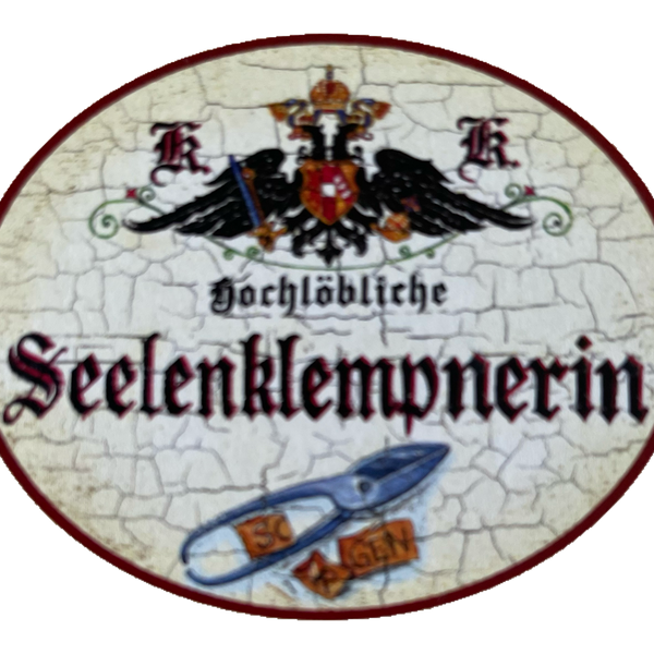 KuK Nostalgie Holzschild Hochlöbliche Seelenklempnerin Psychologin Schild