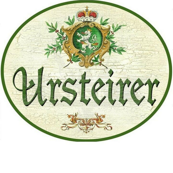 KuK Nostalgie Holzschild "Ursteirer"