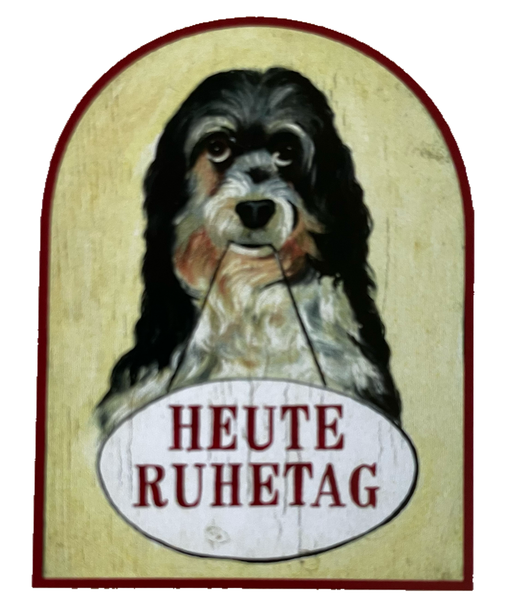 Nostalgie Holzschild Heute Ruhetag Hund Frei Zu Geschlossen Ausruhen Schild