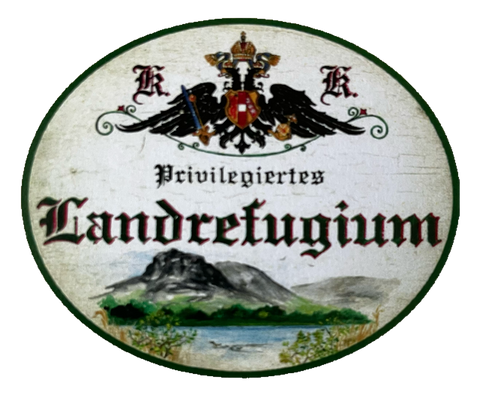 KuK Nostalgie Holzschild Privilegiertes Landrefugium Urlaub Ferien Hotel Schild