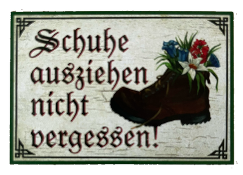 Nostalgie Holzschild Schuhe Ausziehen Nicht Vergessen Wohnung Haus Schild