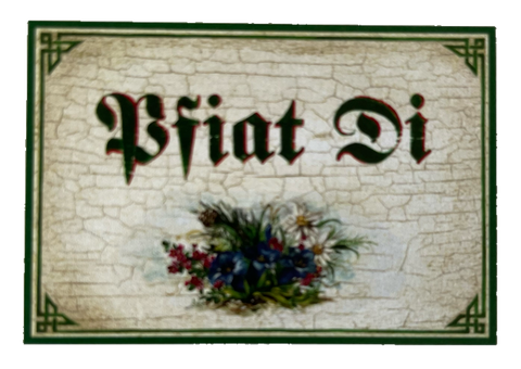 Nostalgie Holzschild Pfiat Di Auf Wiedersehen Tschüss Verabschiedung Schild
