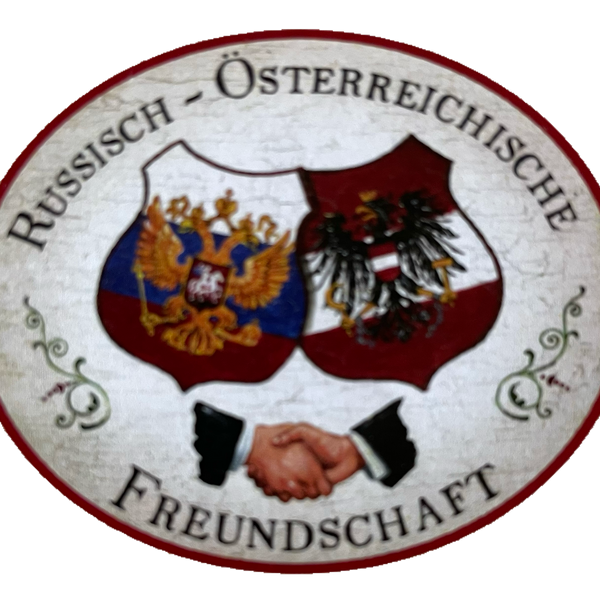 Nostalgie Holzschild Russisch Österreichische Freundschaft Russland Ö Schild