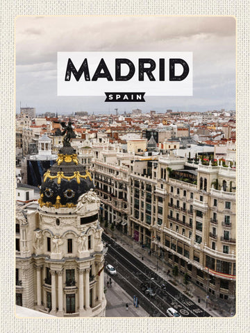 Schild Madrid Spain Spanien Stadt Ansicht 12x18 20x30 30x40 Blech od. Holz