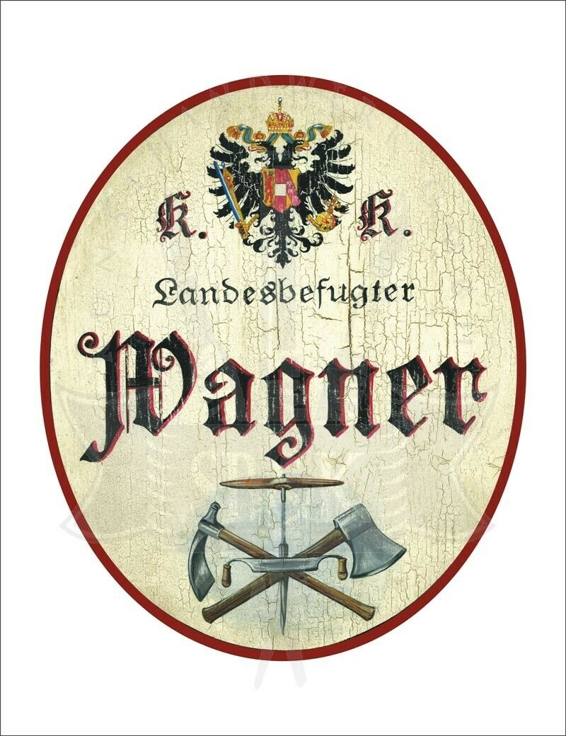 KuK Nostalgie Holzschild - Landesbefugter Wagner - Werkzeuge Axt TH