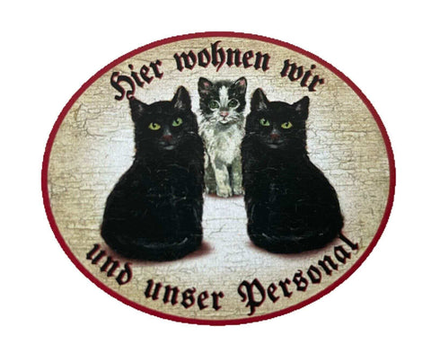 Kuk nostalgie holzschild "hier wohnen wir u.u. personal“ trio katze schwarzweiß