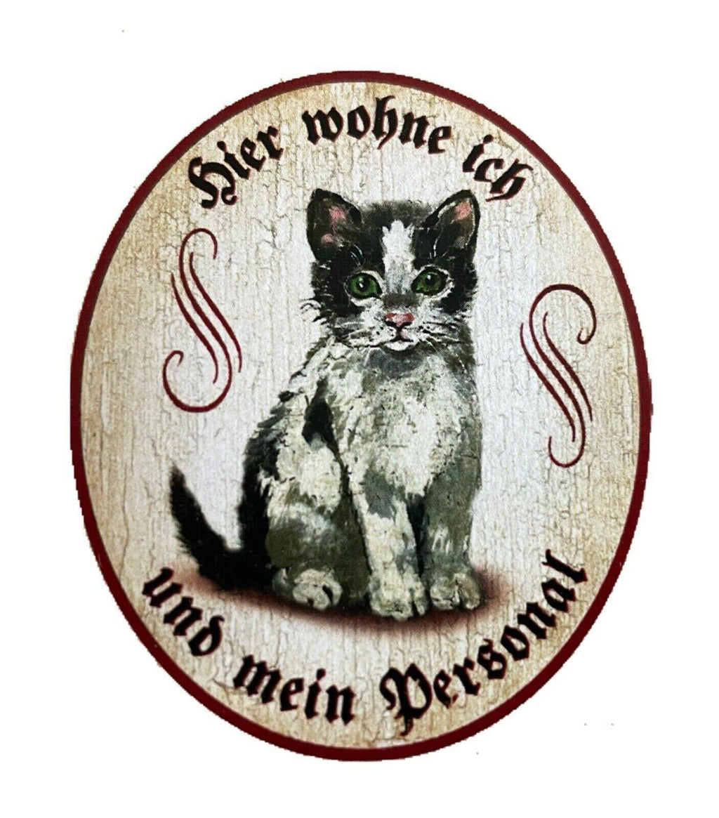 Kuk nostalgie holzschild "hier wohne ich und mein personal“ katze sw junges