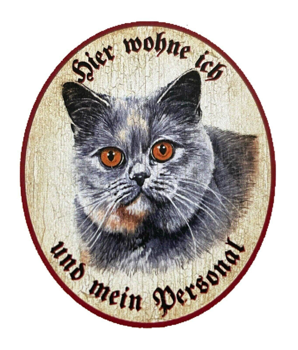 Kuk nostalgie holzschild "hier wohne ich und mein personal“ katze russisch blau