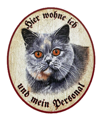 Kuk nostalgie holzschild "hier wohne ich und mein personal“ katze russisch blau