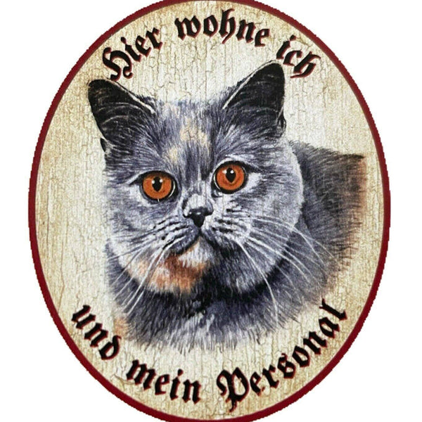 Kuk nostalgie holzschild "hier wohne ich und mein personal“ katze russisch blau