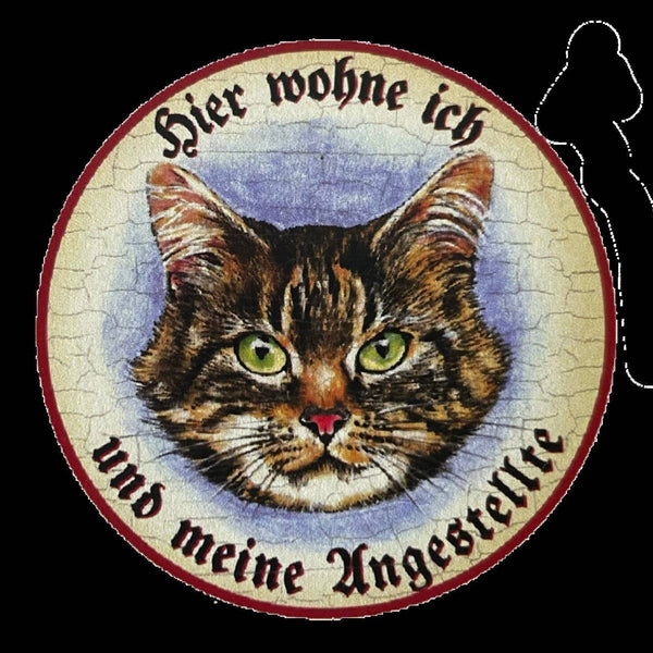 Kuk nostalgie holzschild “hier wohne ich u.m. angestellten“ katze tabby getigert