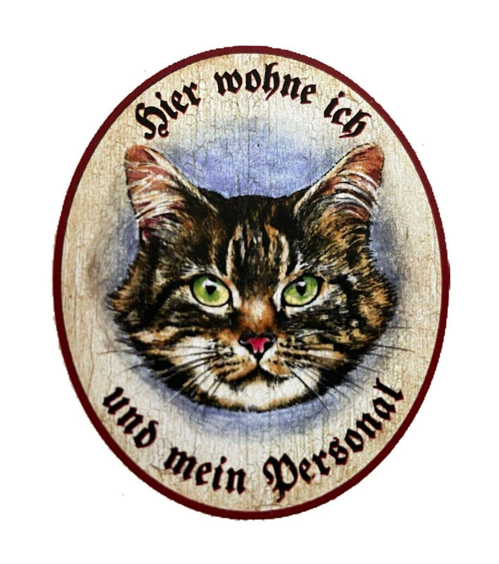 Kuk nostalgie holzschild "hier wohne ich und mein personal“ katze tabby getigert