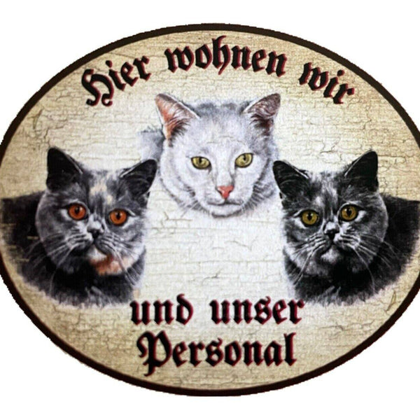Kuk nostalgie holzschild "hier wohnen wir u.u. personal“ trio katze r.blau weiß