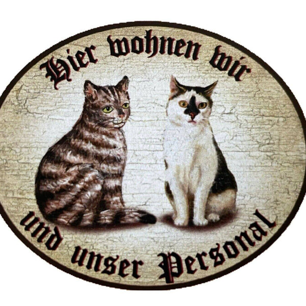 Kuk nostalgie holzschild "hier wohnen wir u.u. personal“ duo katze tabby