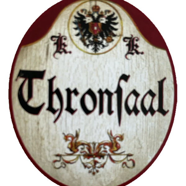 Kuk Nostalgie Holzschild Thronsaal Schloss Burg Kaiser Saal Schild