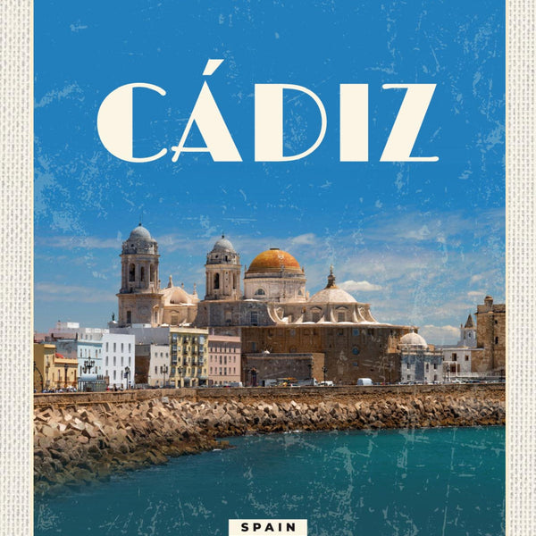 Schild Cádiz Spain Spanien Stadt Hafen Küste 12x18 20x30 30x40 Blech/Holz