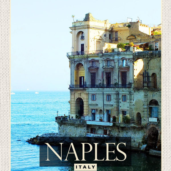 Schild Naples Italy Neapel Italien Palazzo DonnAnna 12x18 20x30 30x40 Blech/Holz