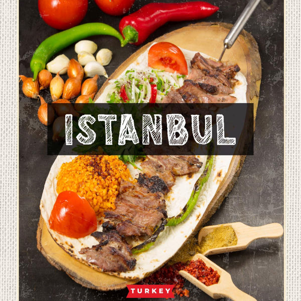 Schild Istanbul Turkey Türkei Essen Spezialität 12x18 20x30 30x40 Blech od. Holz