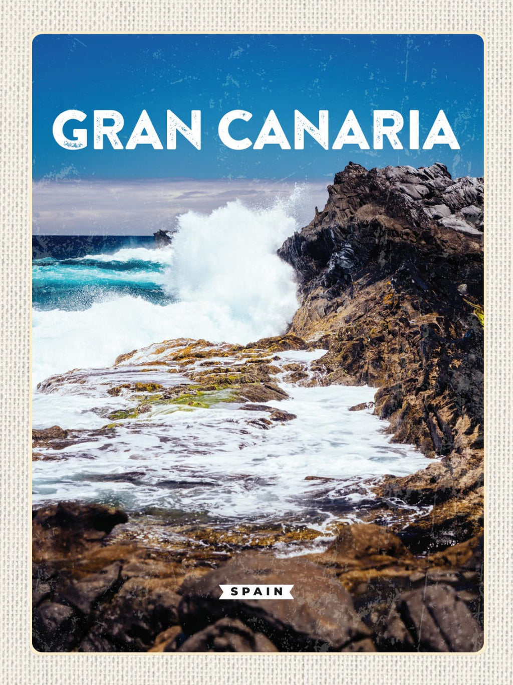 Schild Gran Canaria Spain Spanien Kanarische Inseln 12x18 20x30 30x40 Blech/Holz