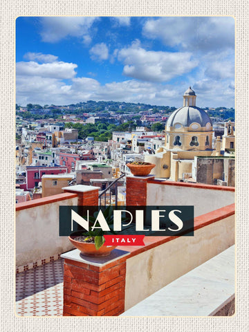Schild Naples Italy Neapel Italien Stadt Blick 12x18 20x30 30x40 Blech od. Holz