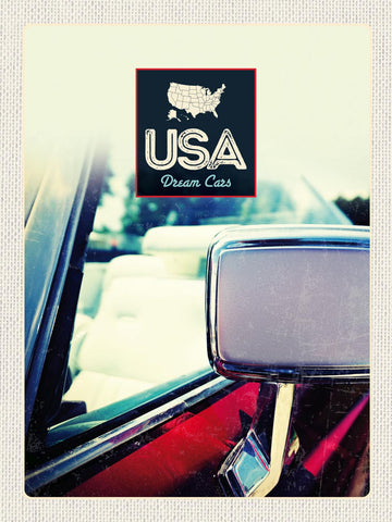 Schild USA Dream Cars Auto Rückspiegel Amerika 12x18 20x30 30x40 Blech/Holz